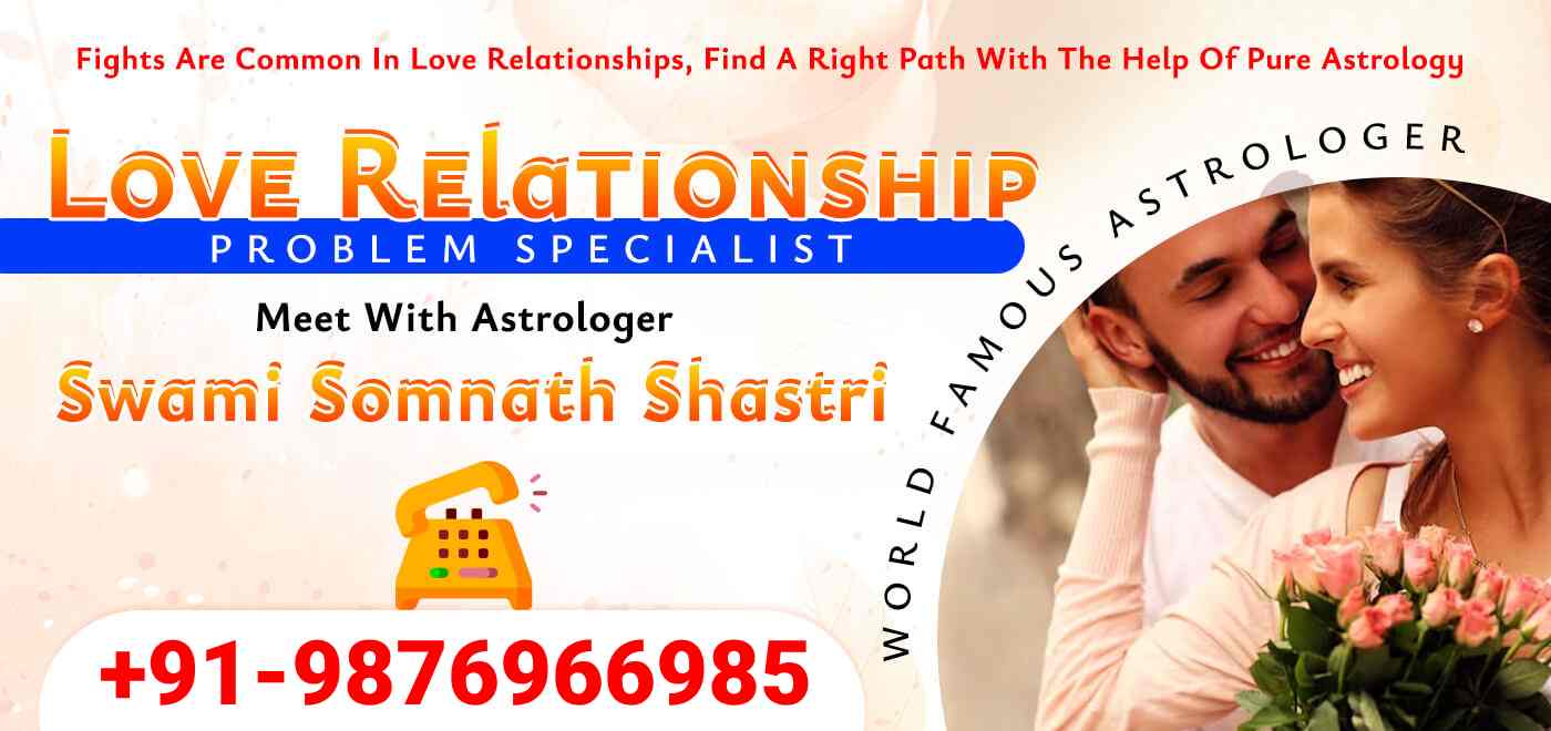 Love Relationship Problem Specialist